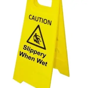 Caution Slippery When Wet A Frame