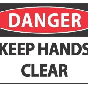 Danger Keep Hands Clear