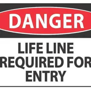 Danger Life Line Required