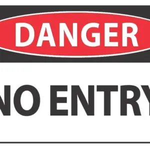 Danger No Entry
