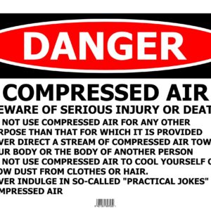 DANGER Compressed Air