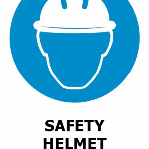 Safety Helmet Must Be Worn