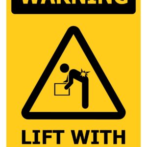 WARNING Lift With Care