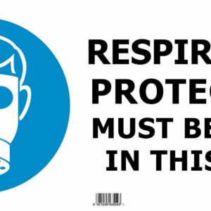 Respiratory Protection Must Be Worn