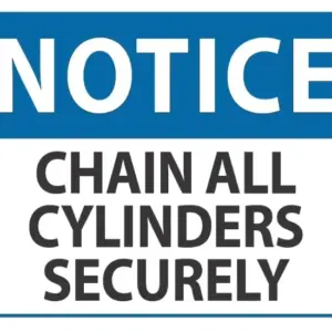Notice Chain All Cylinders Securely