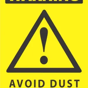 Warning Avoid Dust Inhalation