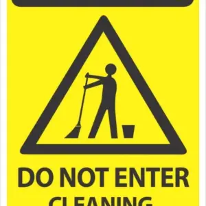 Warning Do Not Enter Cleaning In Progress
