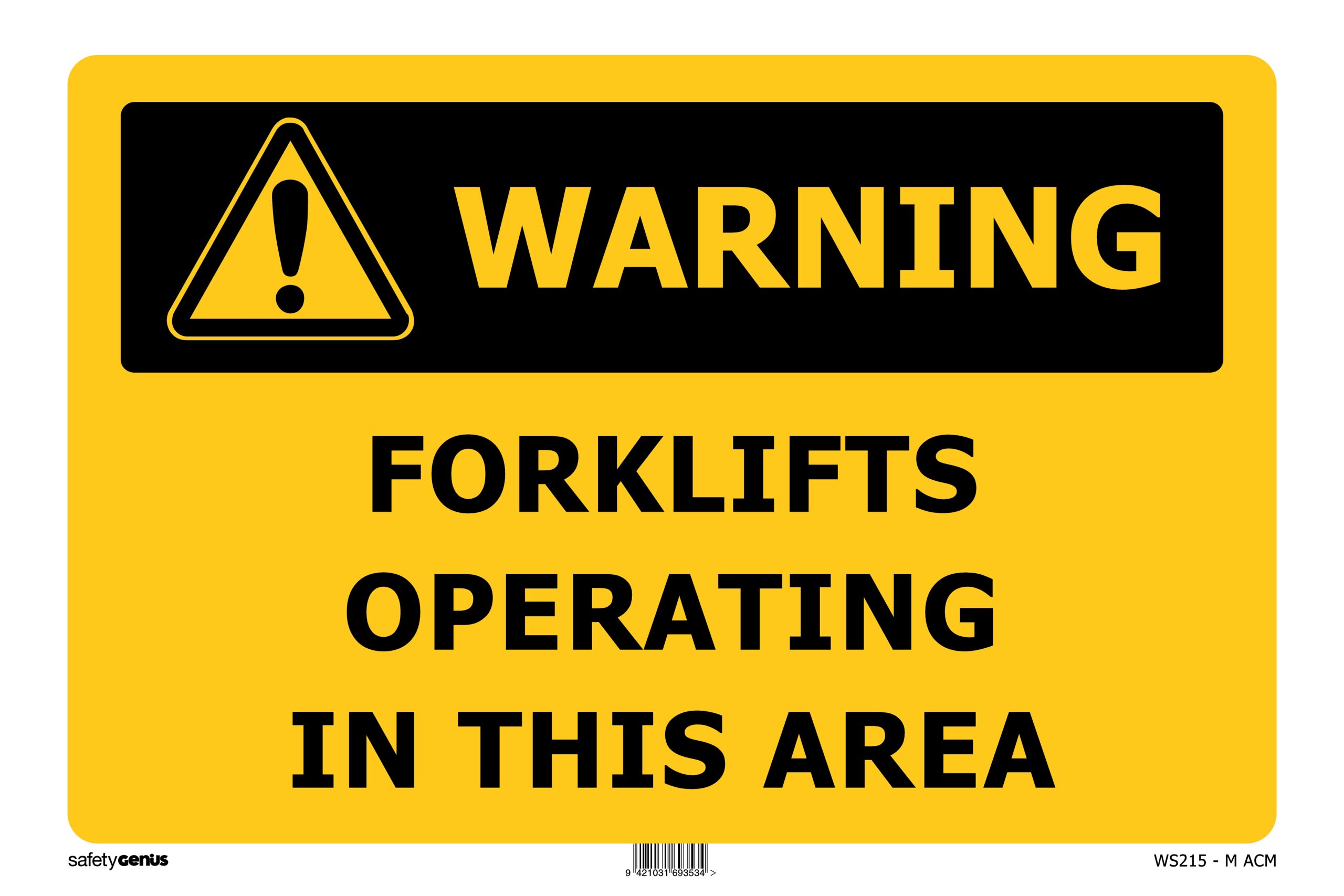 WARNING Forklifts Operating In This Area