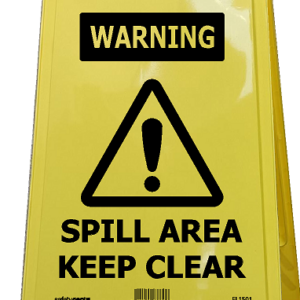 WARNING Spill Area - Keep Clear